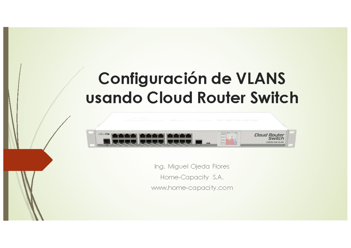 Configuración de VLANS en Cloud Router Switch - Presentación 4043 - Studocu