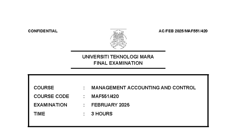 MAF 551 FEB 2025 Final Exam: Management Accounting & Control - Studocu