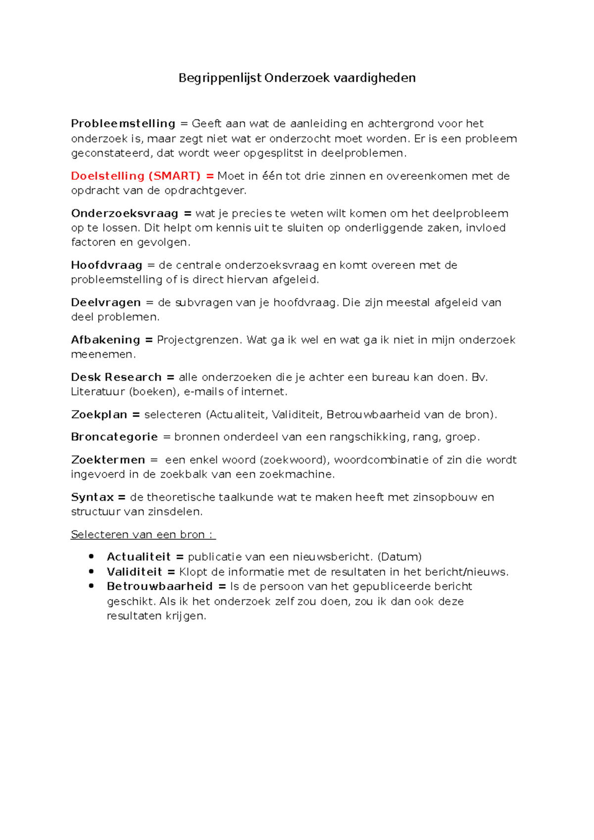 Begrippenlijst Onderzoek Vaardigheden: Probleemstelling en Methodologie ...