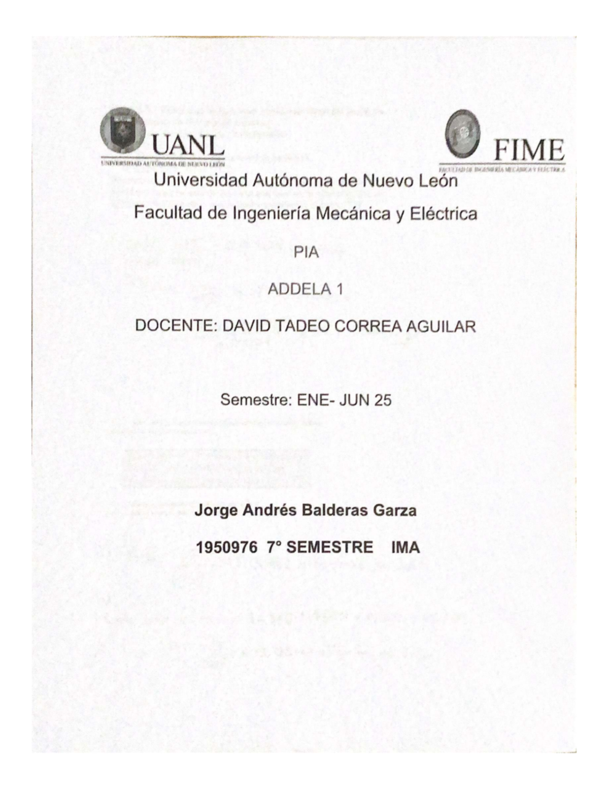 UANL FIME PIA Addela: Análisis de Productividad y Costos - Document Preview