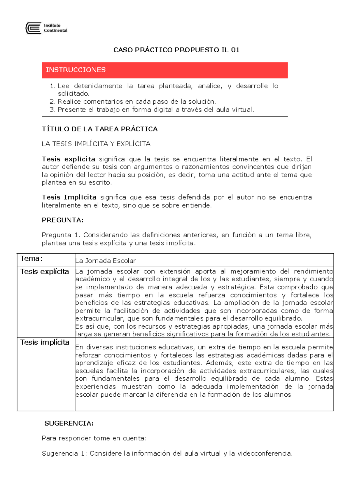 CASO PRÁCTICO IL 01: Tesis Implícita y Explícita en la Educación - Studocu