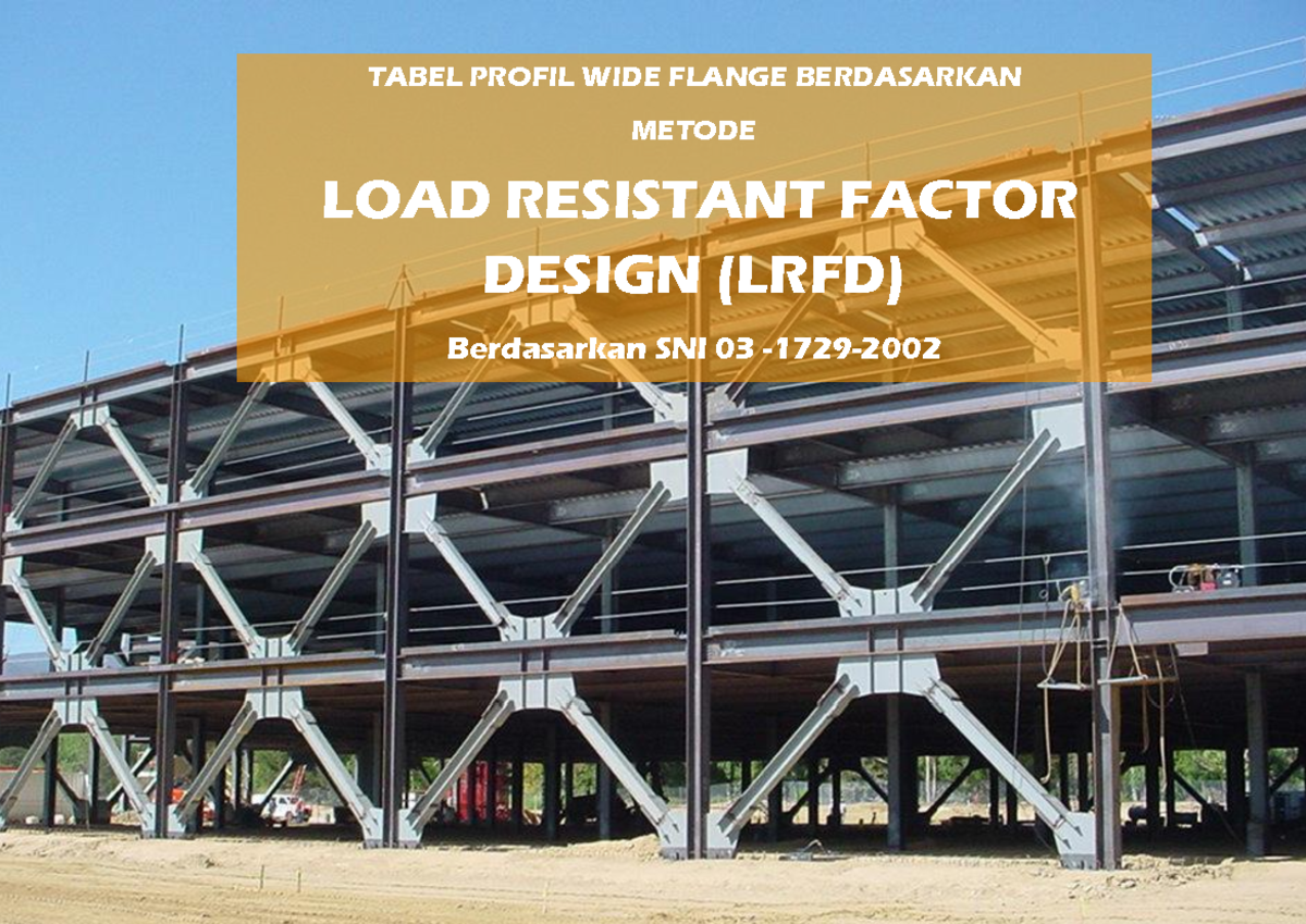 Tabel Profil Baja WF Berdasarkan Metode LRFD SNI 03-1729 - Document Preview