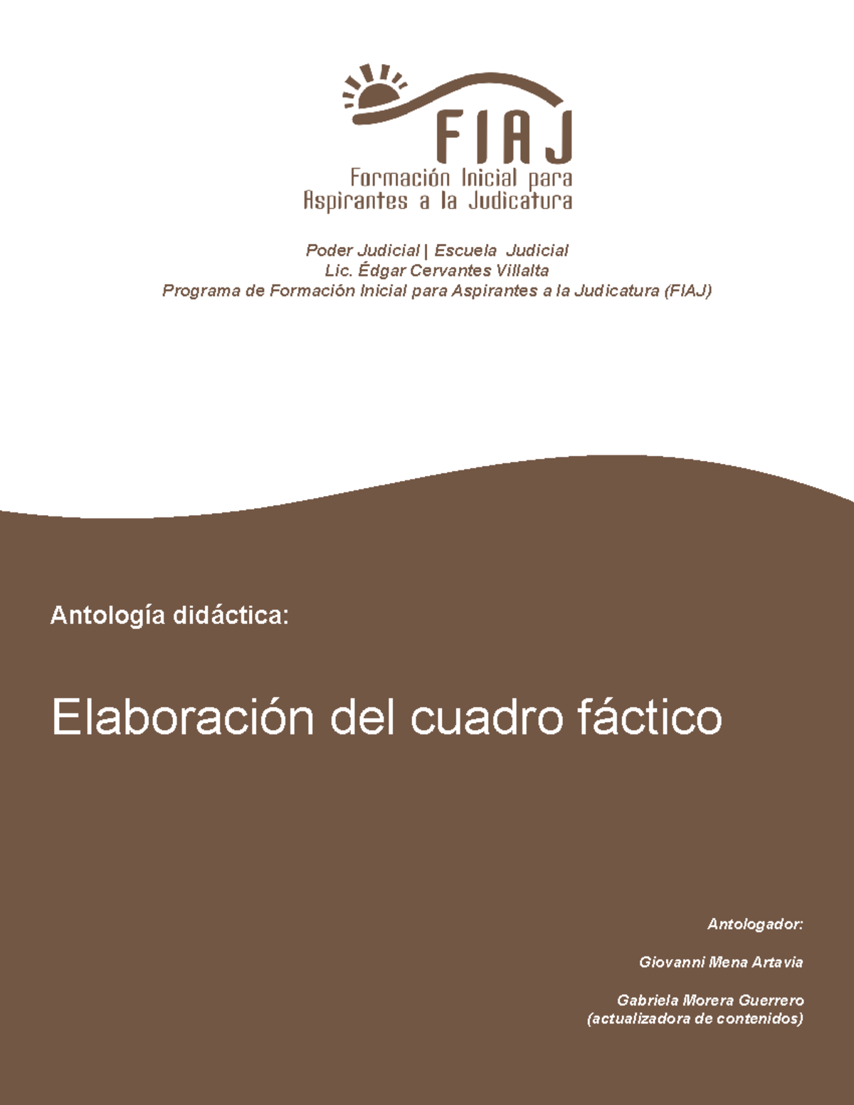 Antología Didáctica: Elaboración del Cuadro Fáctico FIAJ - Studocu