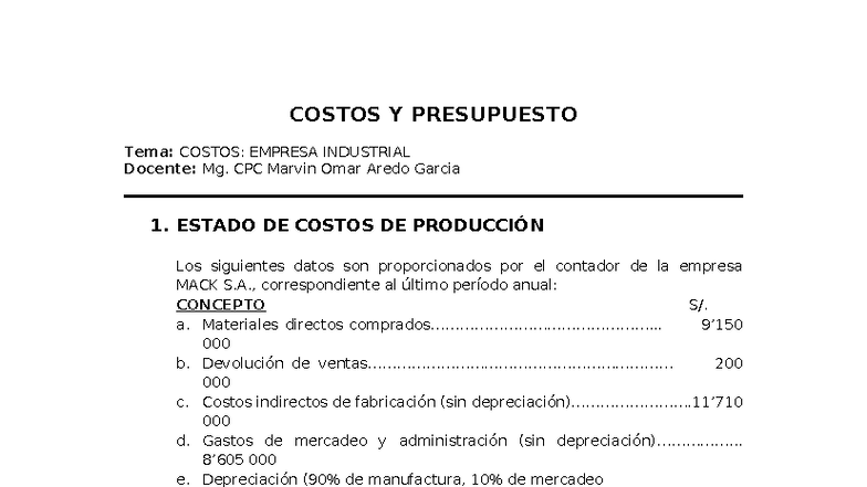 COSTOS Y PRESUPUESTO: Análisis de Empresa Industrial - CASO 1 - Studocu