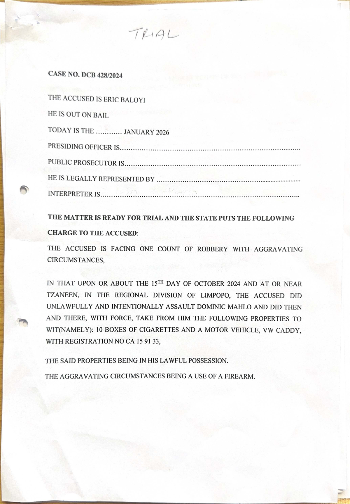 TRIAL NOTES: DCB - CASE OF ERIC BALOYI (ROBBERY CHARGES) - Studocu