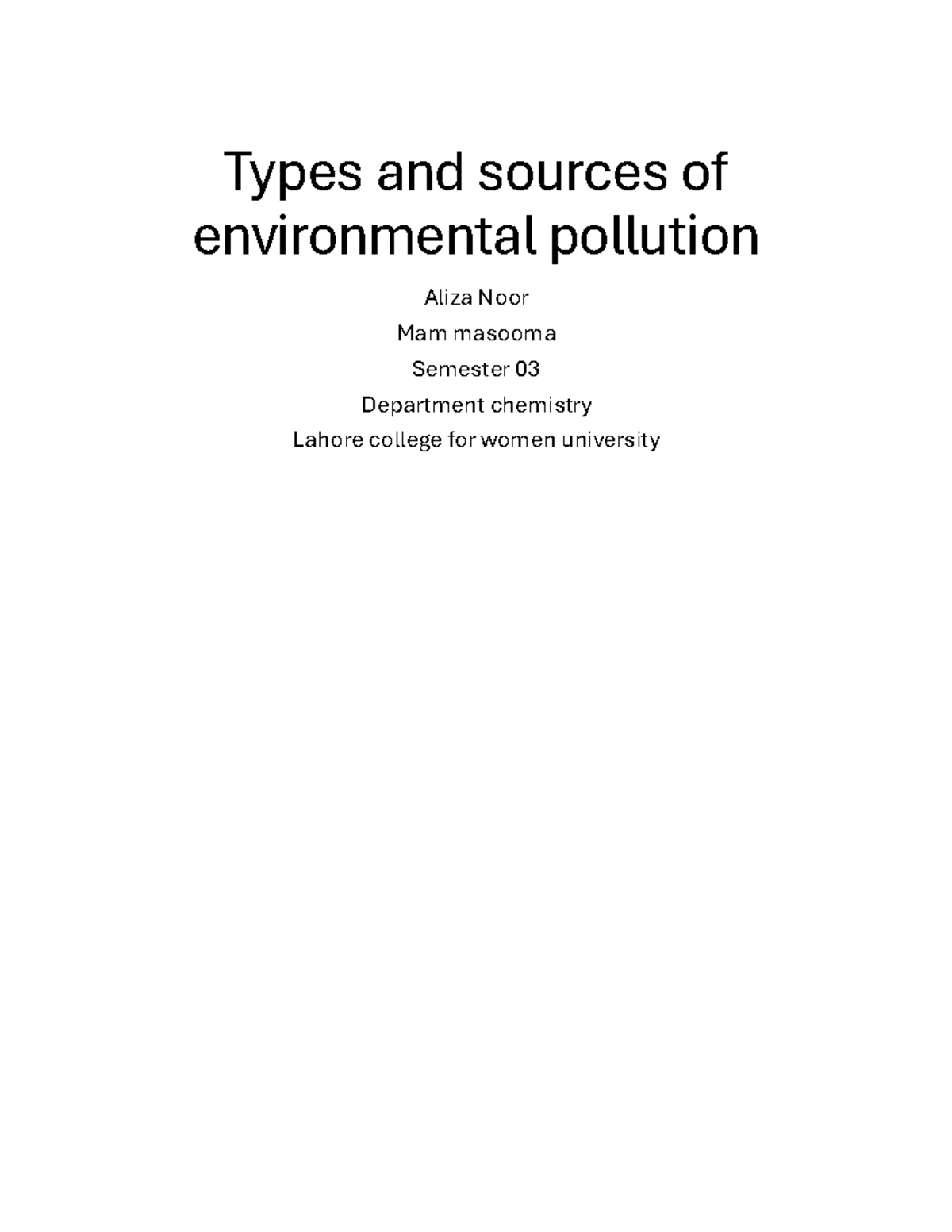 Final Exam: ENV 101 - Environmental Pollution Overview and Impacts ...