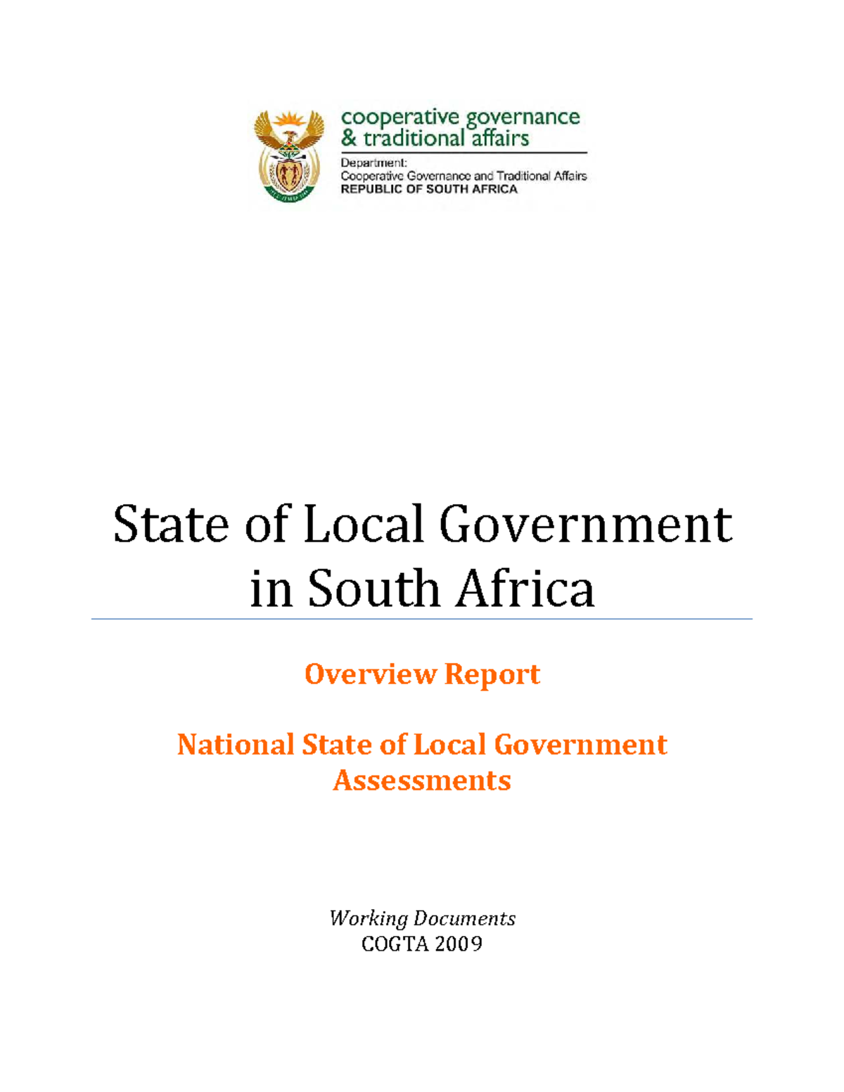 State of Local Government in South Africa: Overview Report (COGTA 2009 ...