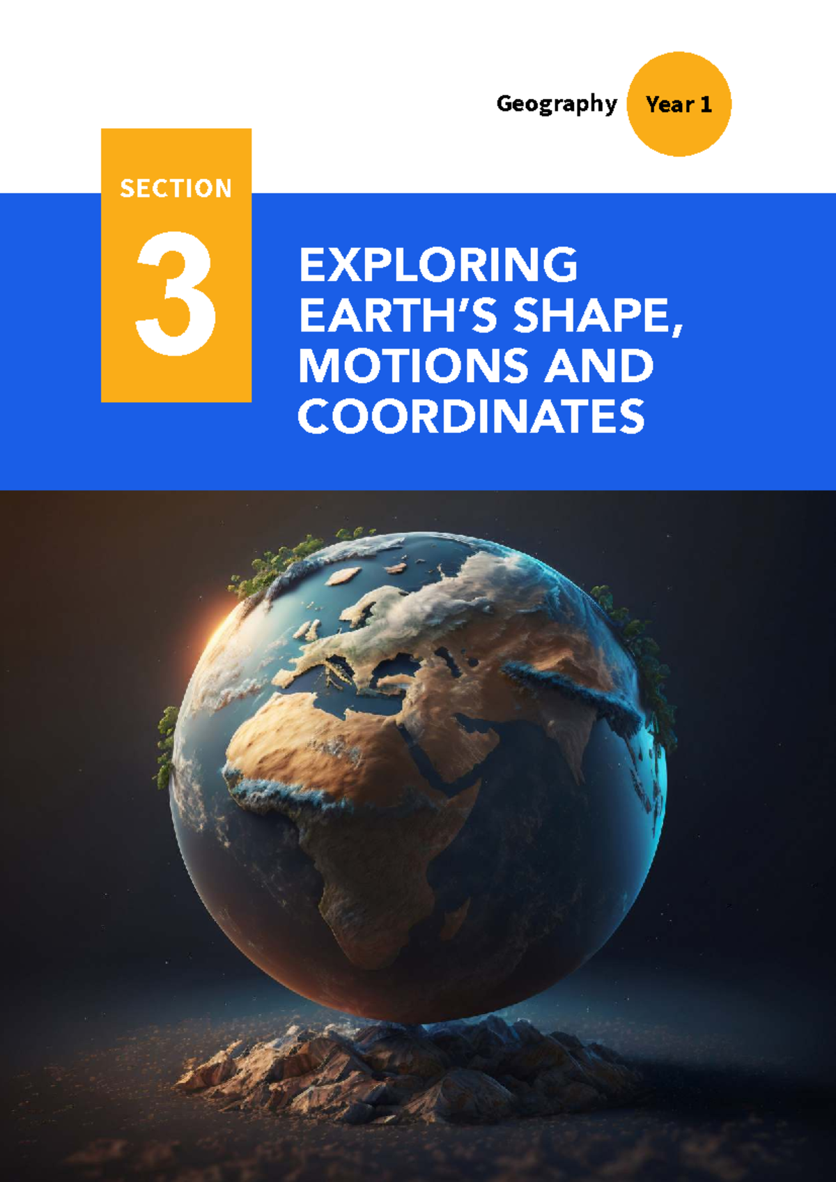 Geography Year 1: Exploring Earth's Shape, Motions & Coordinates (LM ...