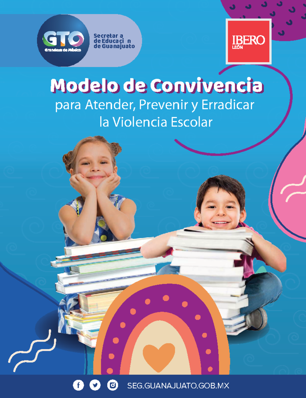 Modelo de Convivencia para Atender, Prevenir y Erradicar la Violencia ...