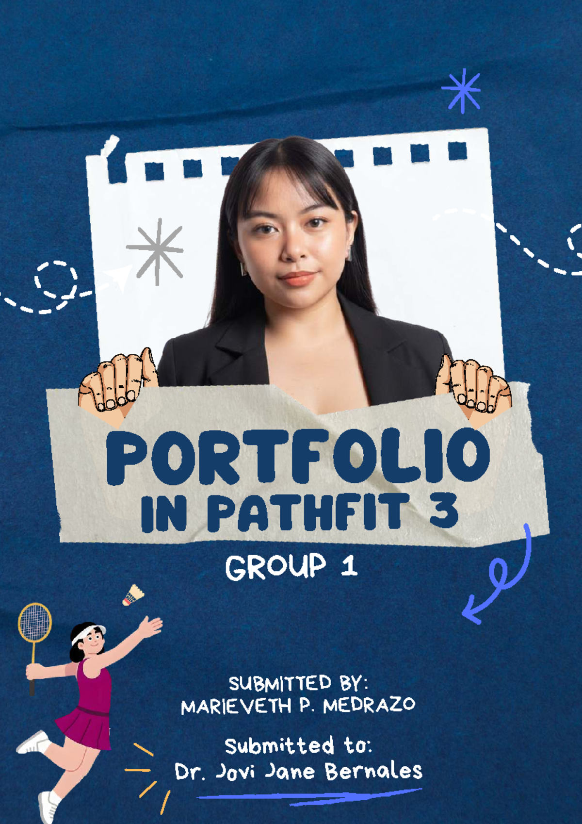 Pathfit 3 Group 1 Portfolio Submission by Marieveth P. Medrazo - Studocu