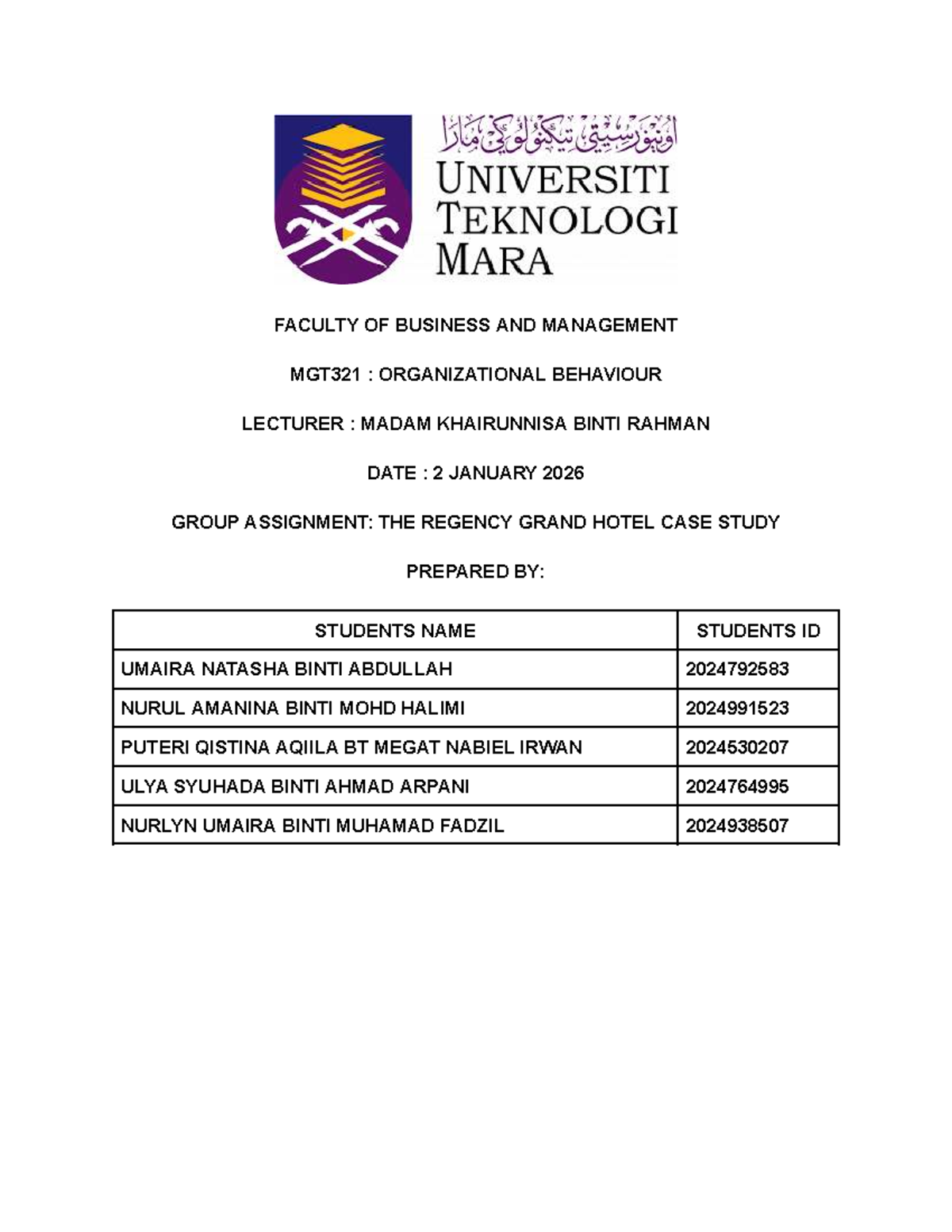 MGT321: Organizational Behaviour Case Study on The Regency Grand Hotel ...
