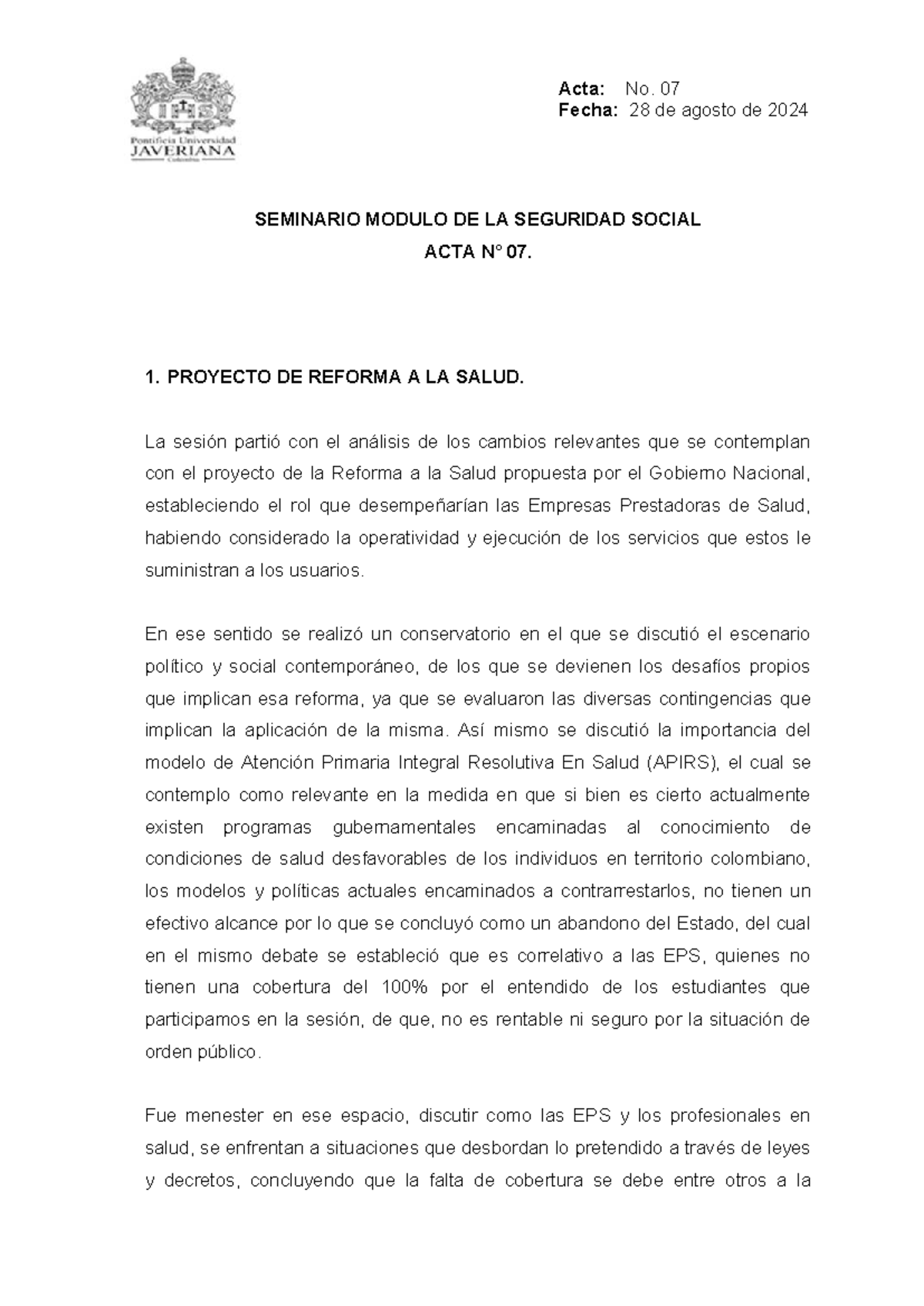 Acta 07: Análisis del proyecto de reforma a la salud y riesgos ...