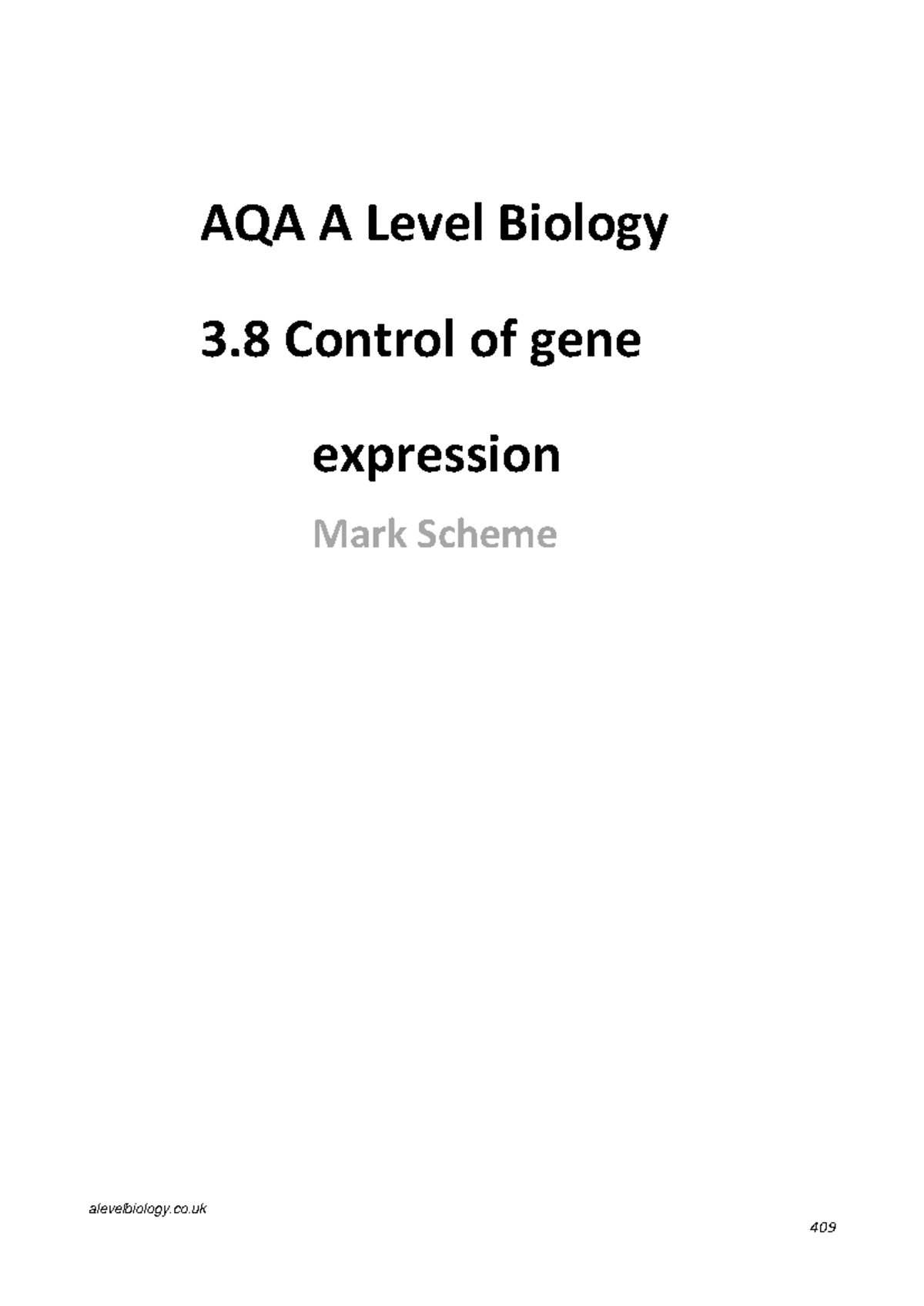 AQA A Level Biology 3.8 Control of Gene Expression Mark Scheme - Studocu