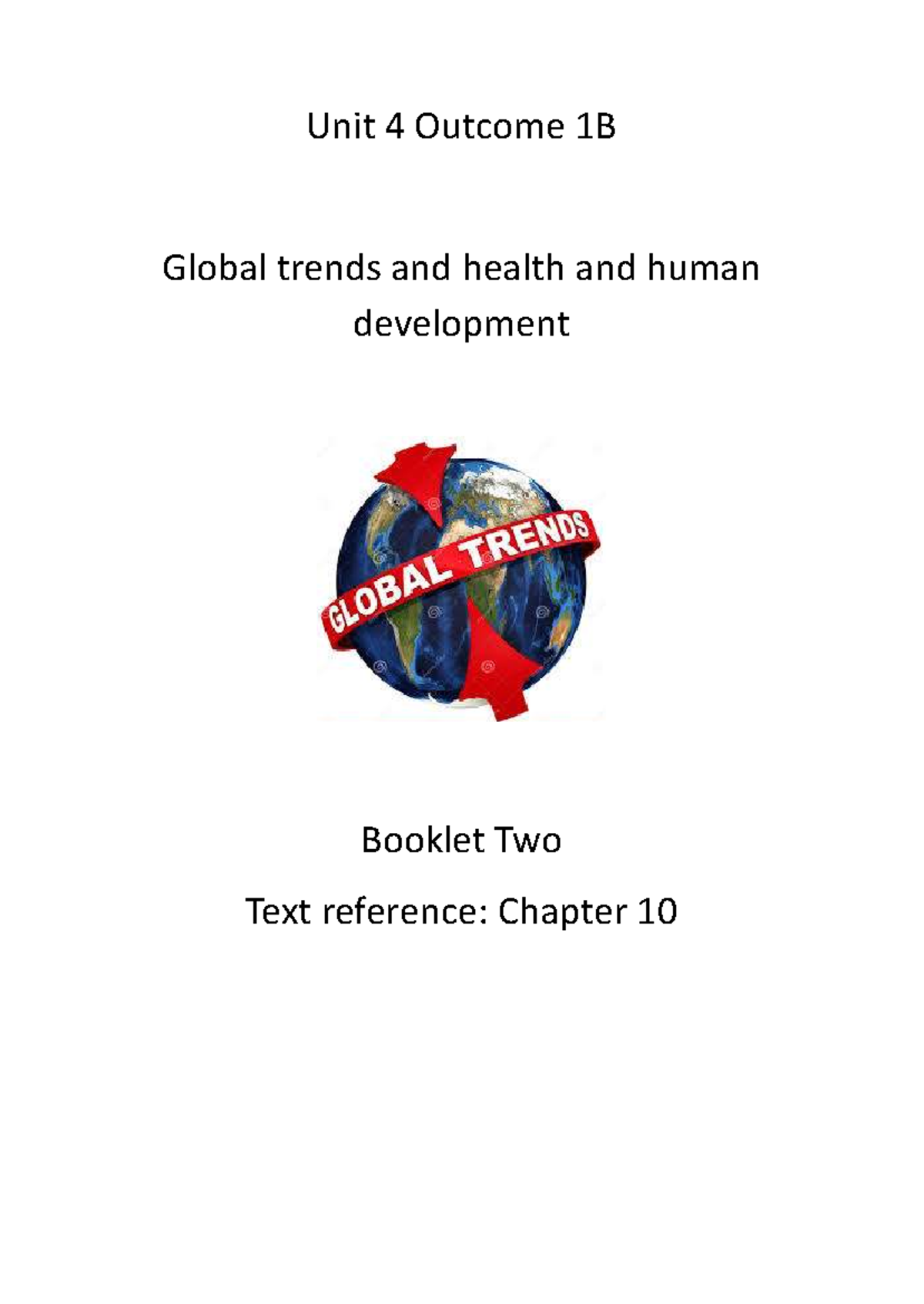 2025 Unit 4 O1B Booklet 2: Global Trends in Health & Human Development ...