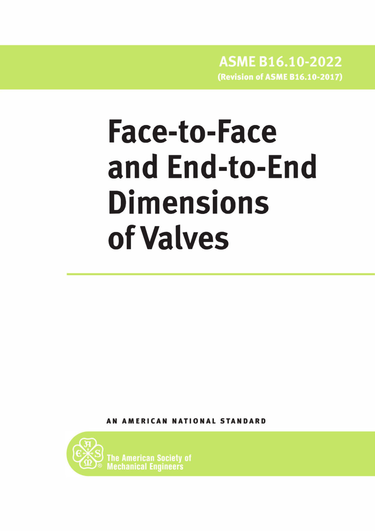 ASME B16.10 (2022) - Revision of Valve Dimensions and Standards - Studocu