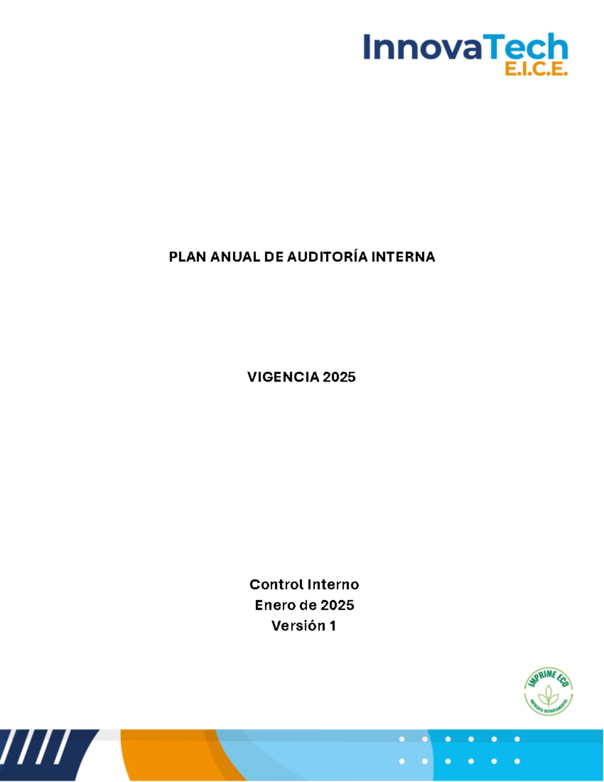 Plan Anual de Auditorías 2025 - Control Interno y Evaluación - Studocu