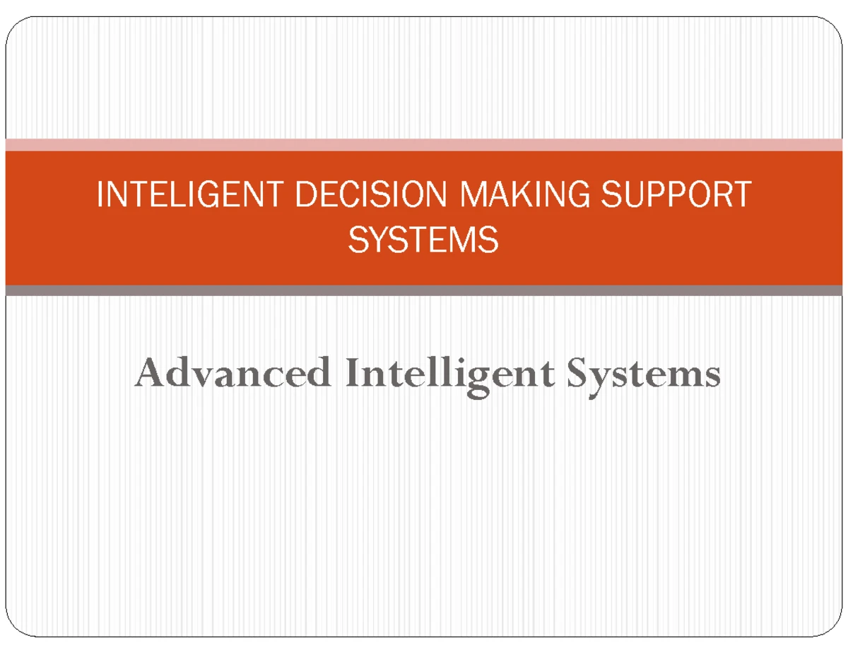 ISP688 Final Exam: Intelligent Decision Making Support Systems - Dec ...