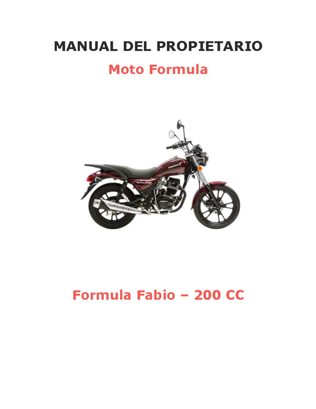 Manual del Propietario - Moto Formula Fabio 200 CC - Studocu