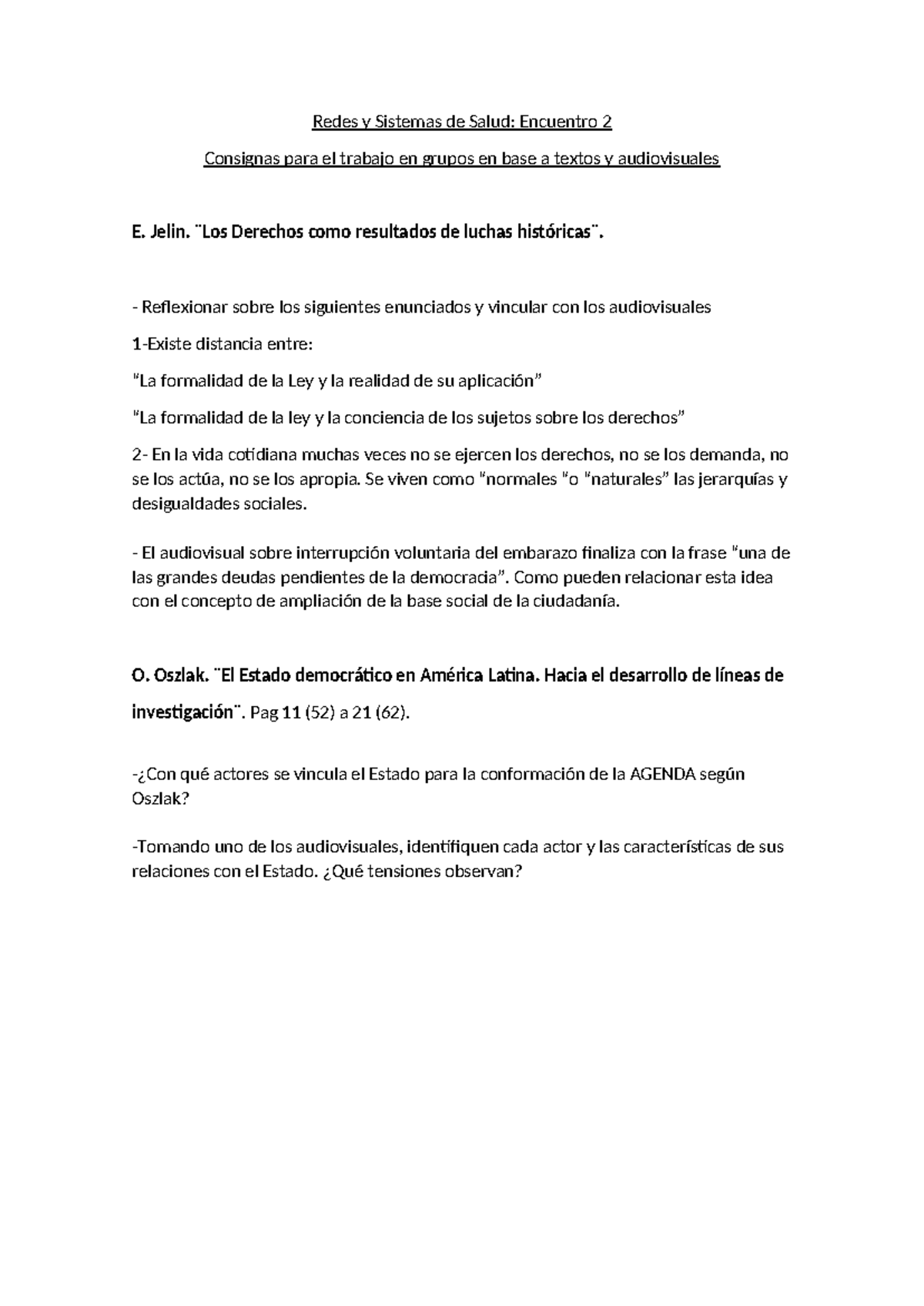 Consignas de Trabajo en Grupos: Redes y Sistemas de Salud E. Jelin ...
