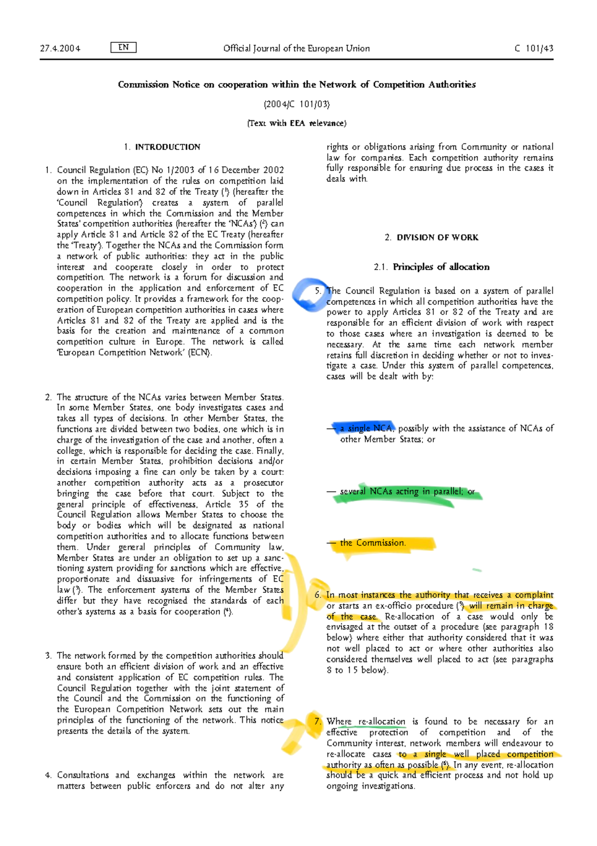 Commission Notice on Cooperation in the European Competition Network ...