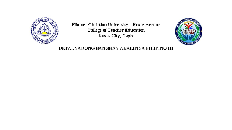 Filipino 3 lp - Filamer Christian University – Roxas Avenue College of ...