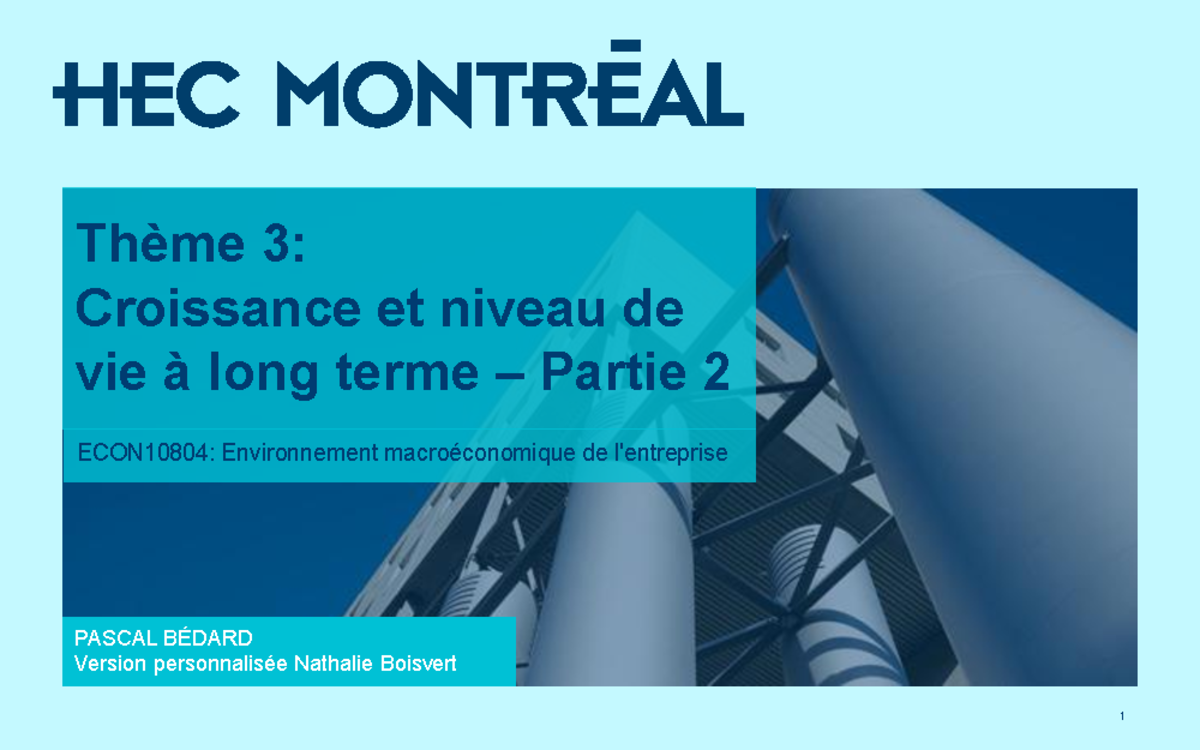 Thème 3: Croissance et Niveau de Vie à Long Terme - ECON10804 - Notes ...