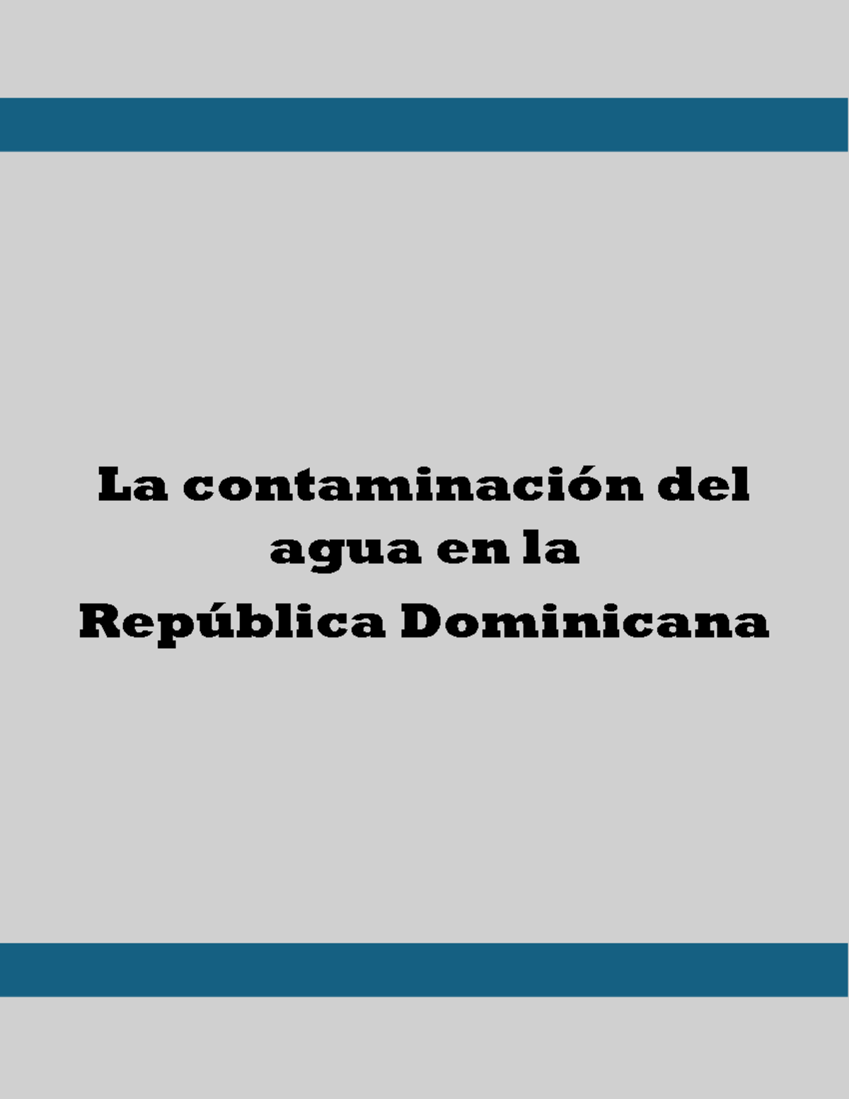 Contaminación del Agua y Salud Pública en RD: Análisis y Soluciones ...
