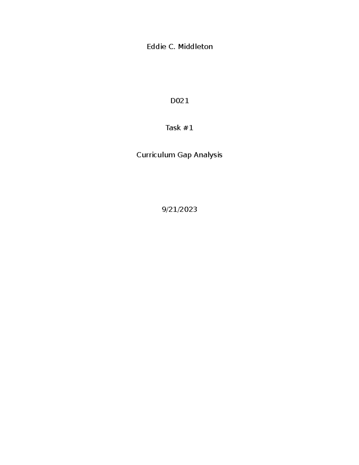 TASK 1 D021 - Assignment in class. - Eddie C. Middleton D Task ...