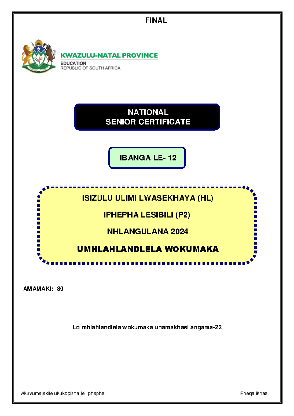 Isizulu HL P2 GR 12 JUNE 2024 FINAL MEMO Marking Guidelines And 