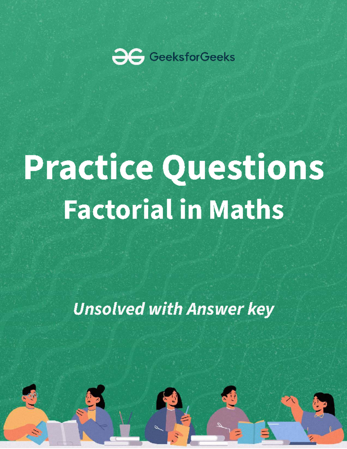 Practice Questions on Factorials in Maths (MATH101) - Studocu
