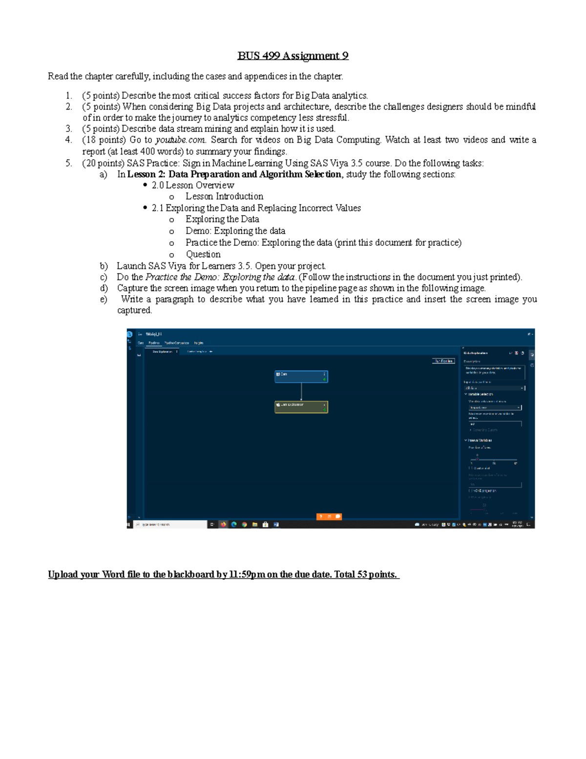 BUS 499 Assignment 9: Step-by-Step Guide for SAS Viya 3.5 - Studocu