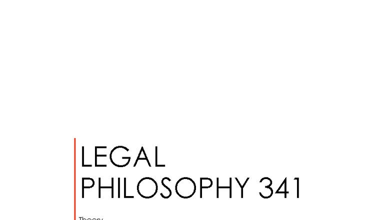 Legal Philosophy 341: Theory Notes and Administration Details - Document Preview