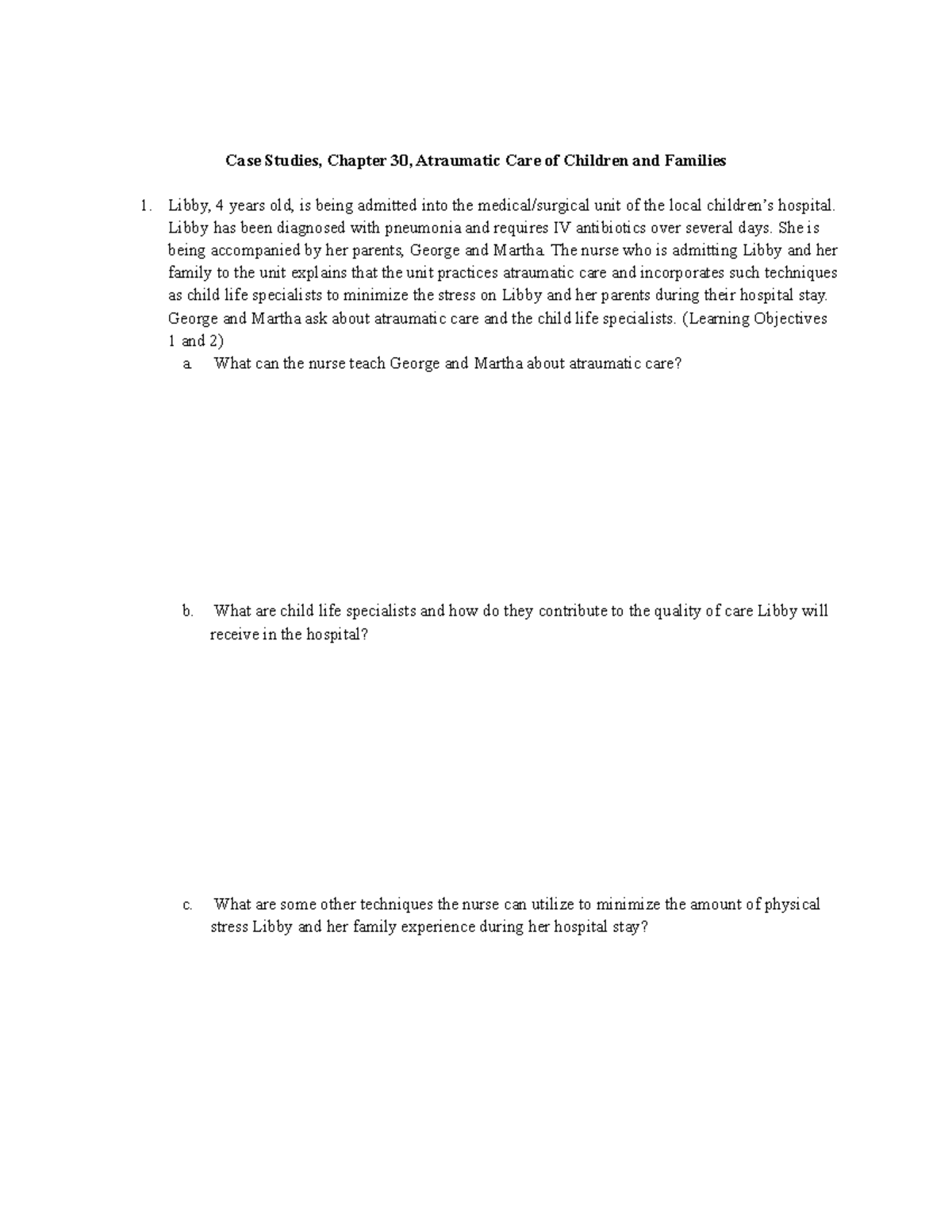 Chapter 30 Case Study: Atraumatic Care & Family-Centered Approaches ...