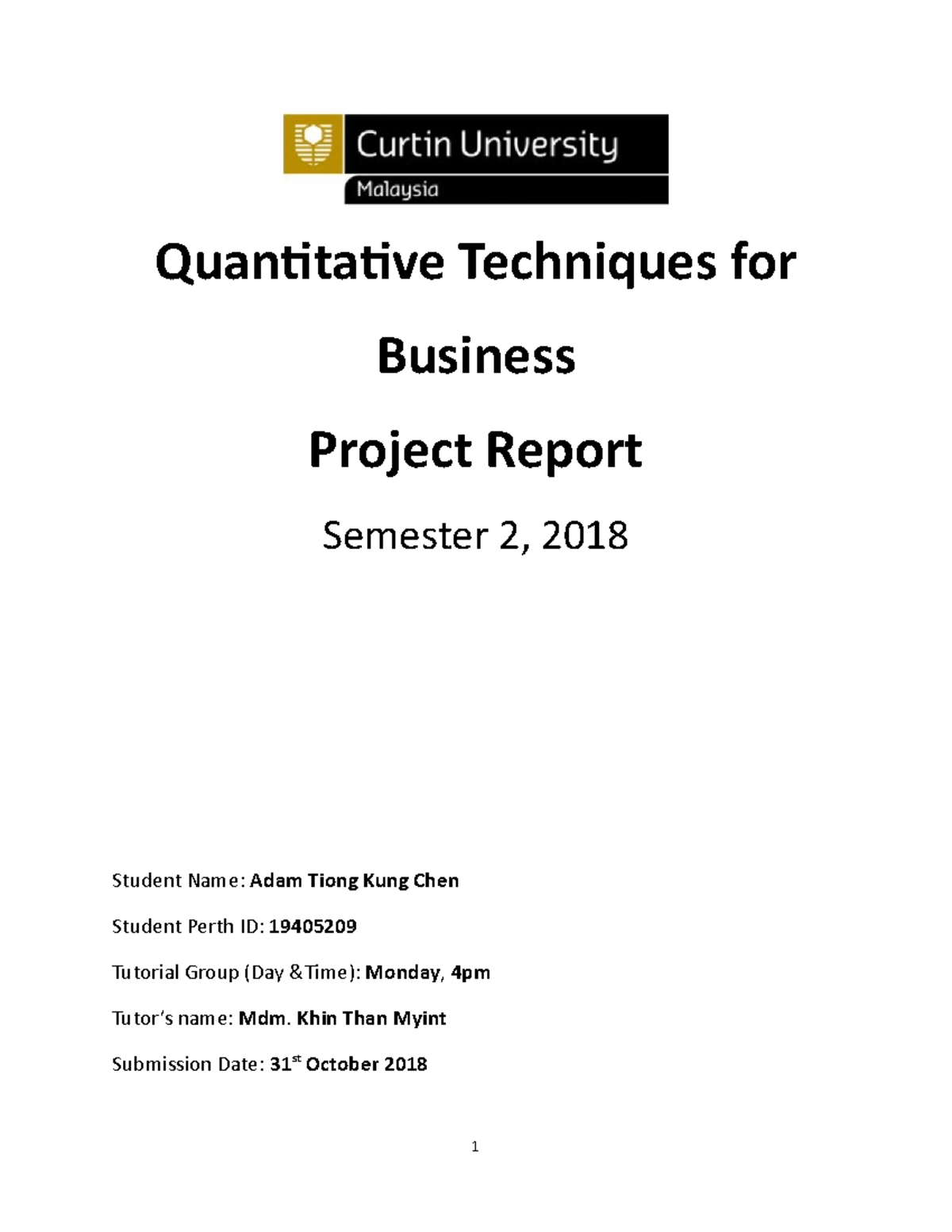 Quantitative Techniques for Business Project Report S2_2018 - Studocu