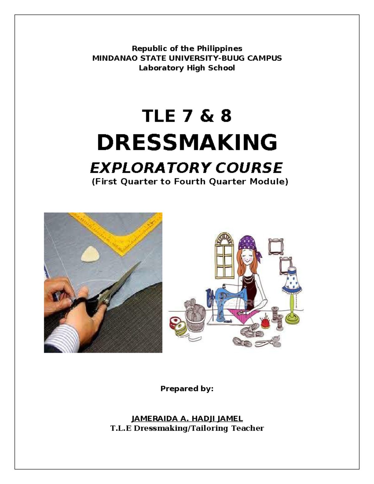 Dressmaking- Module-78 - Republic of the Philippines MINDANAO STATE ...