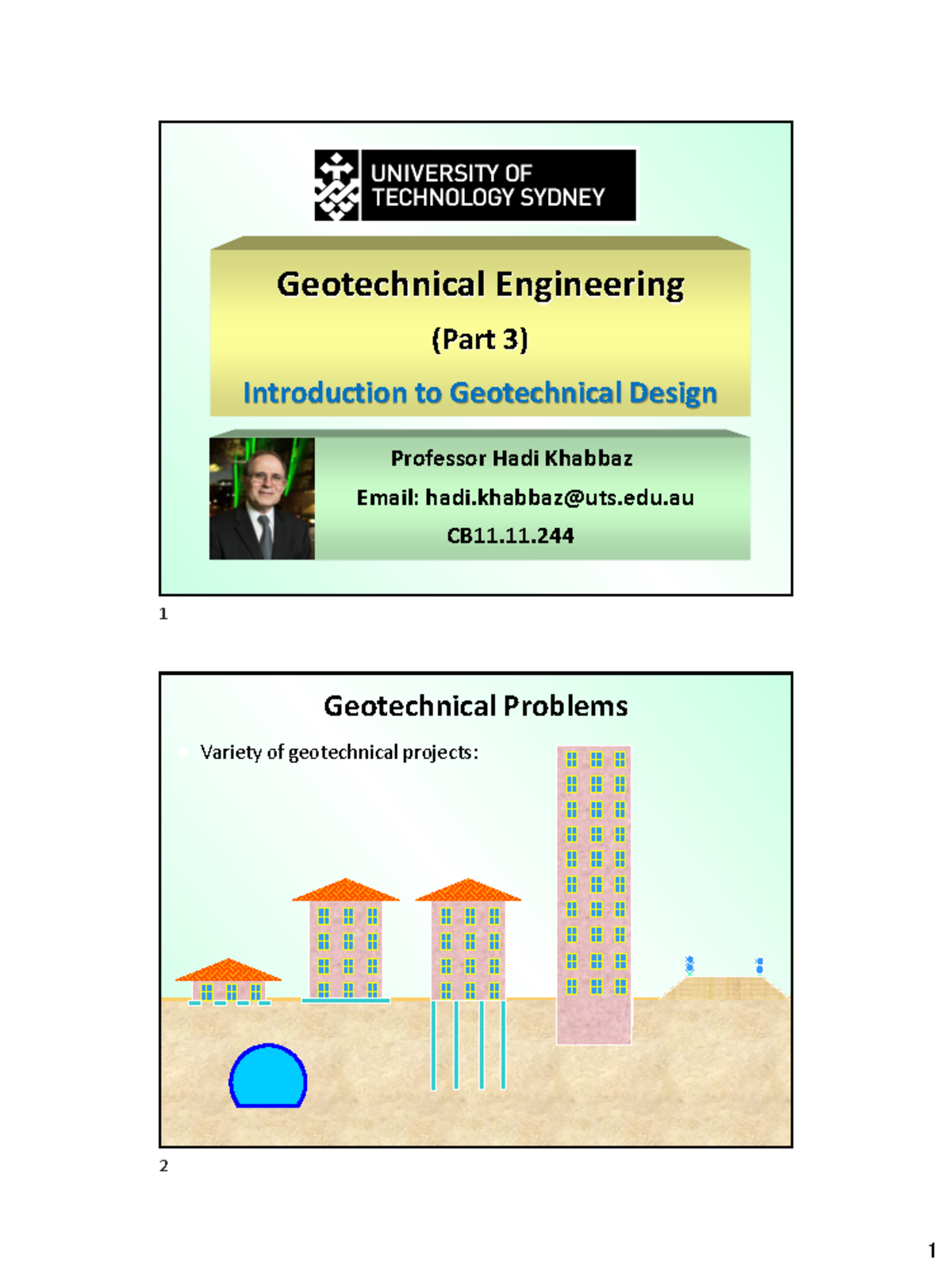 Week 3 - Geotech Design - Geotechnical Engineering (Part 3 ...
