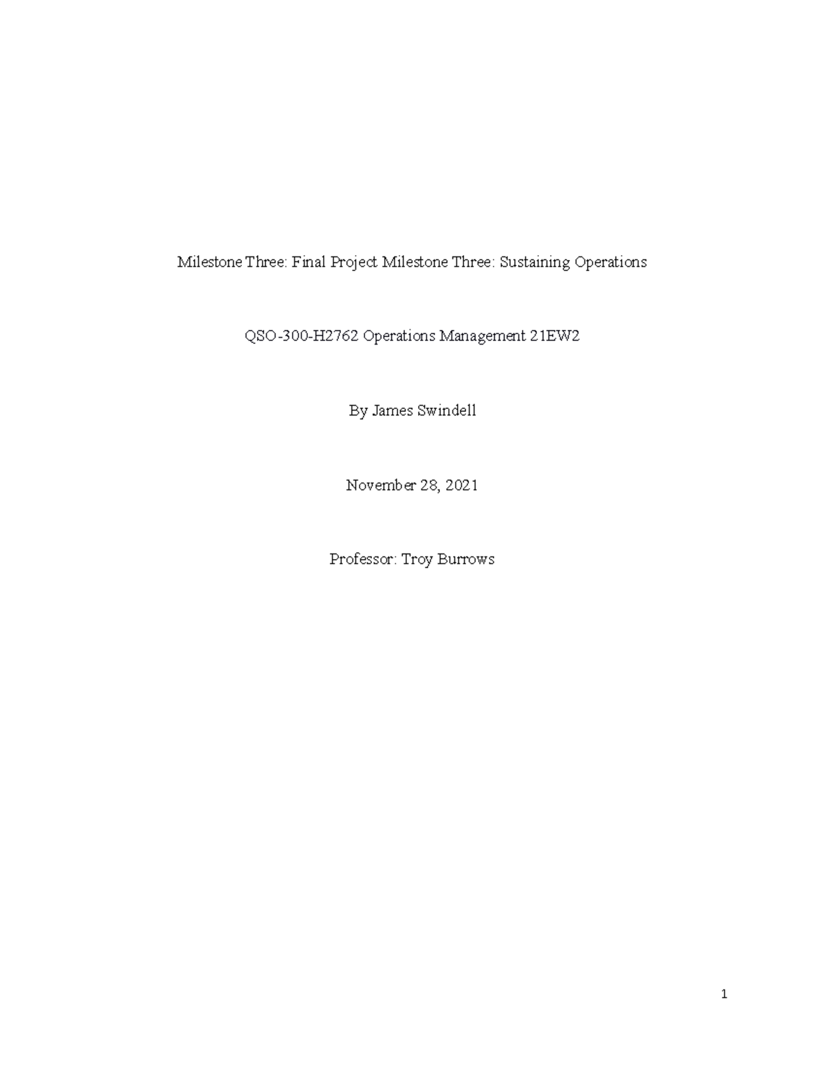 Operations management Milestone Three - Milestone Three: Final Project ...