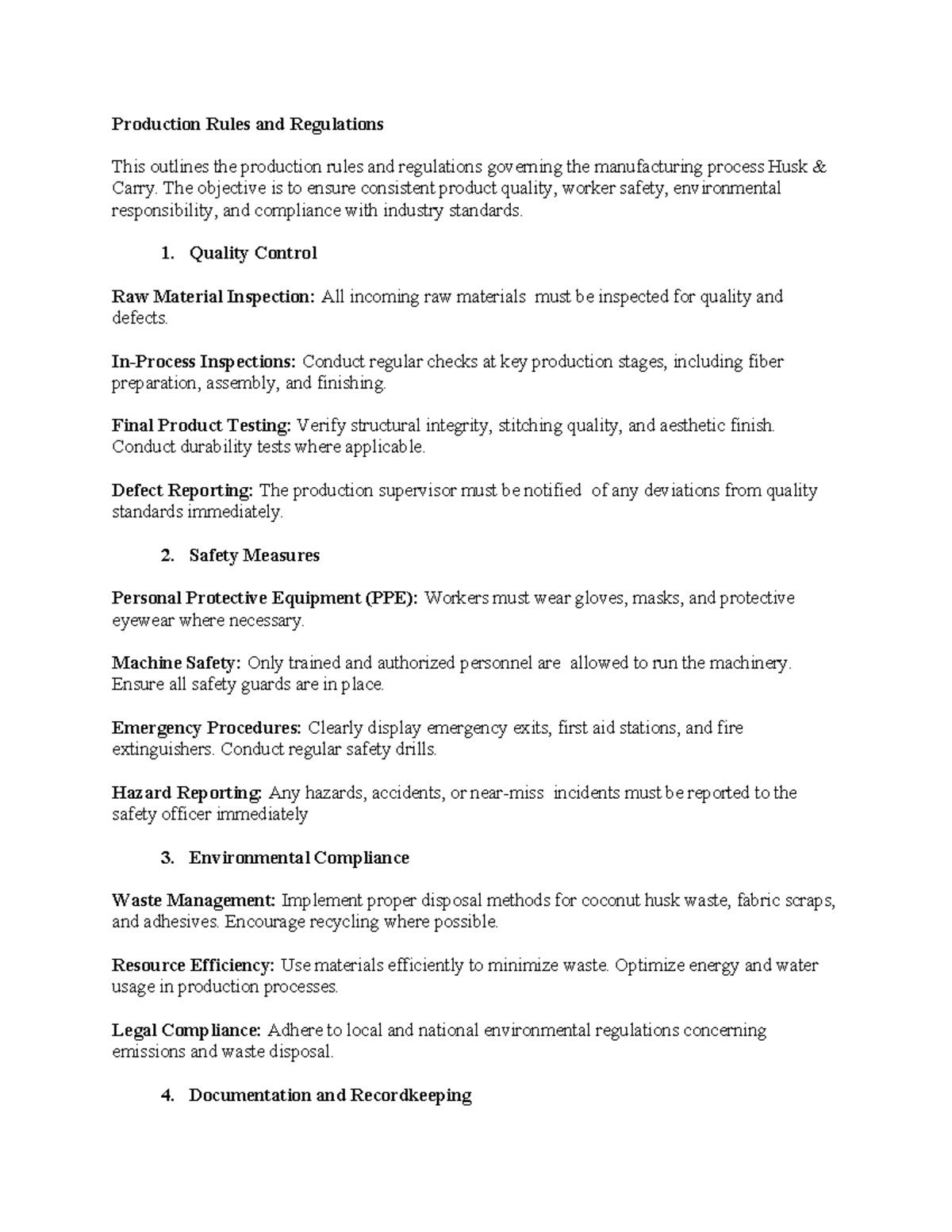 Production Rules and Regulations - The objective is to ensure ...