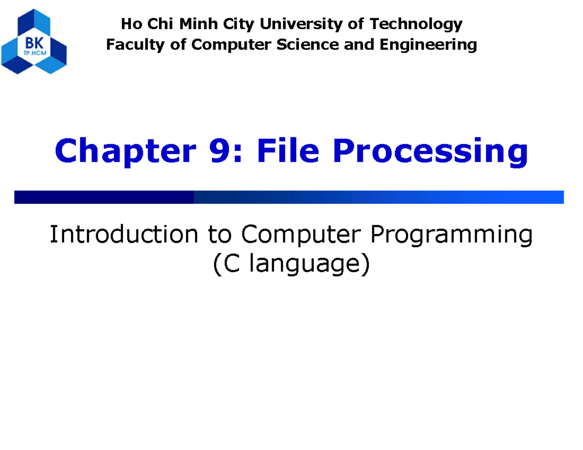CO1003 Chapter 9: Introduction to File Processing in C - Studocu