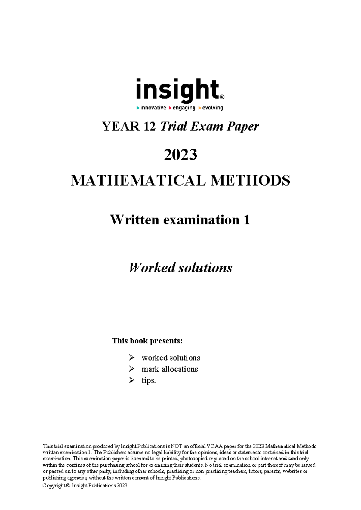 YEAR 12 2023 Trial Exam Paper MATHEMATICAL METHODS Worked Solutions ...