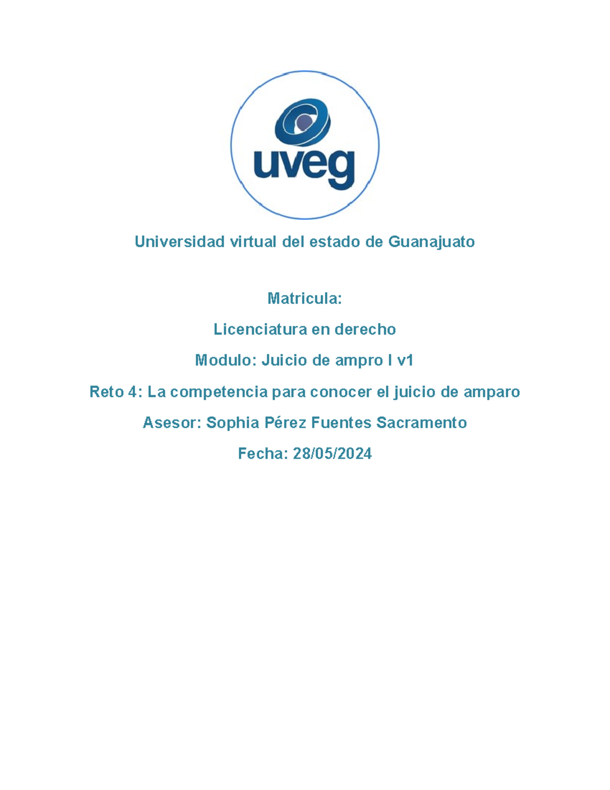 Reto 4: Competencia en Juicios de Amparo - Licenciatura en Derecho UVEG ...