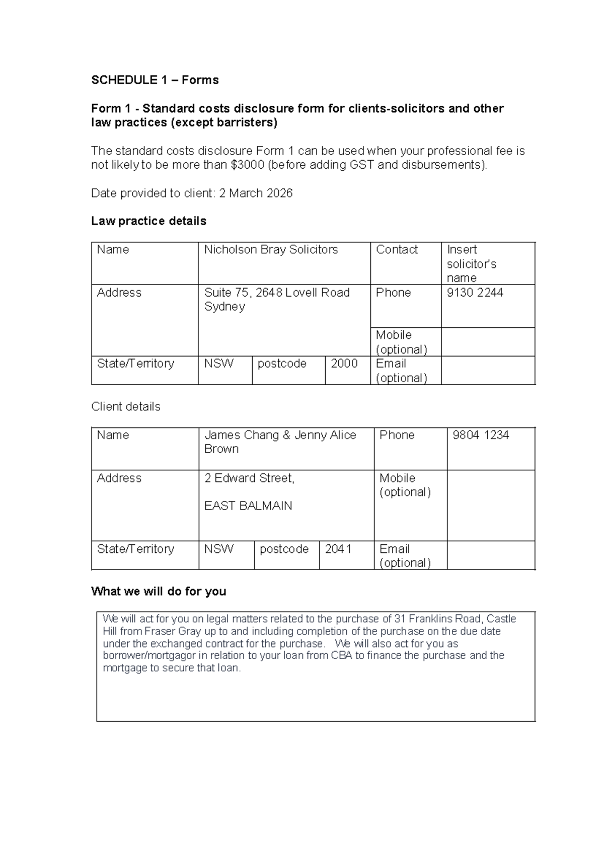 SCHEDULE 1: Form 1 Standard Costs Disclosure for Legal Practices - Studocu