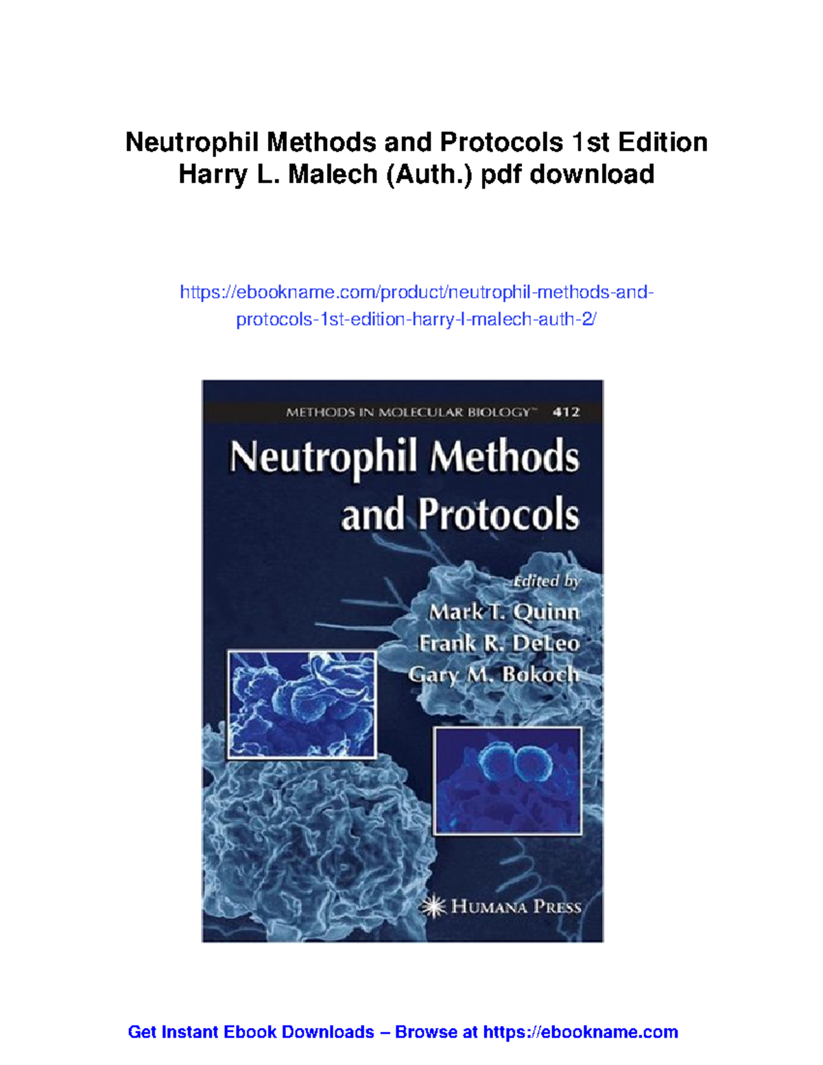 Neutrophil Methods and Protocols: Comprehensive Techniques for Research ...