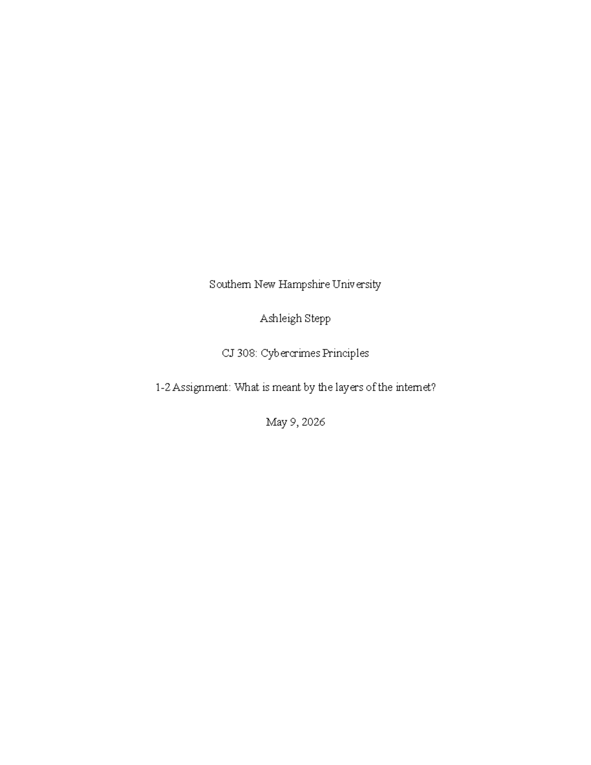 CJ 308: Understanding the Layers of the Internet - Assignment by ...