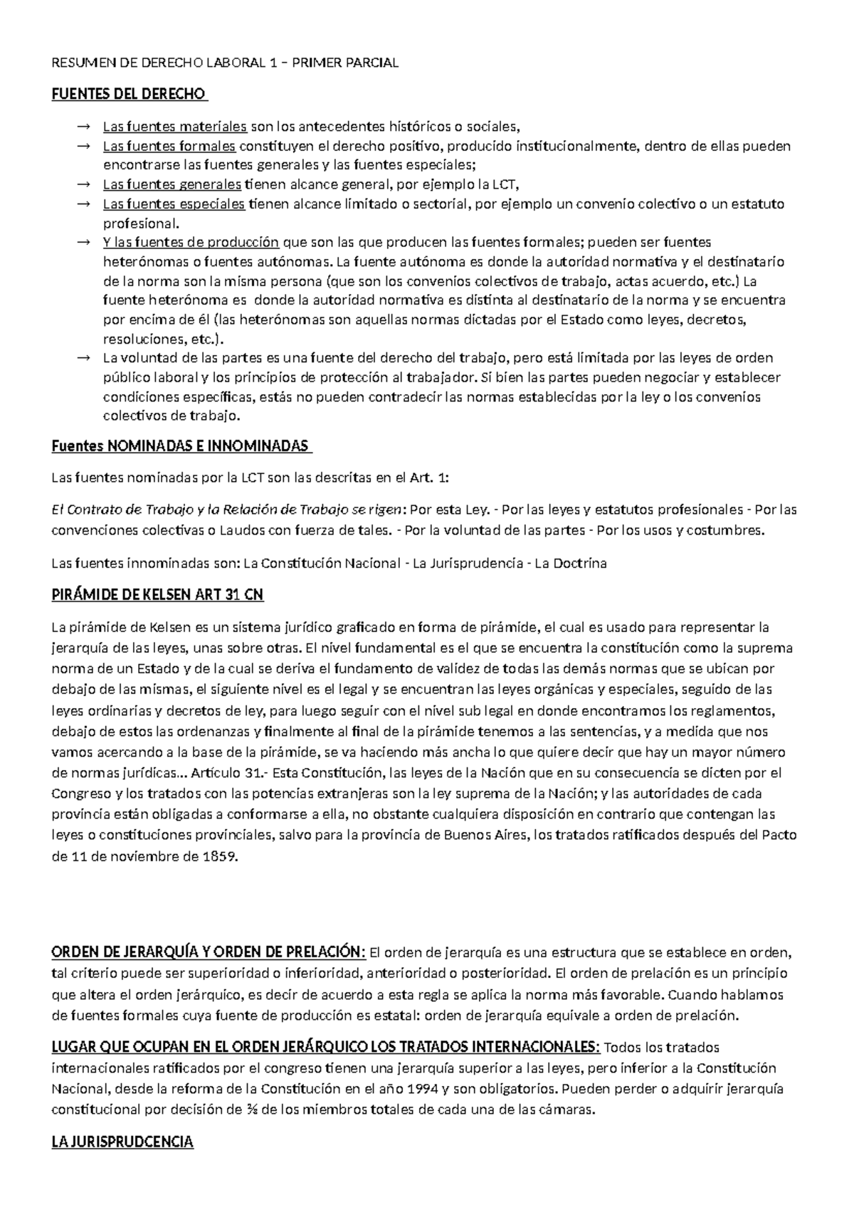 Resumen de Derecho Laboral 1 - Primer Parcial y Fuentes Jurídicas - Studocu