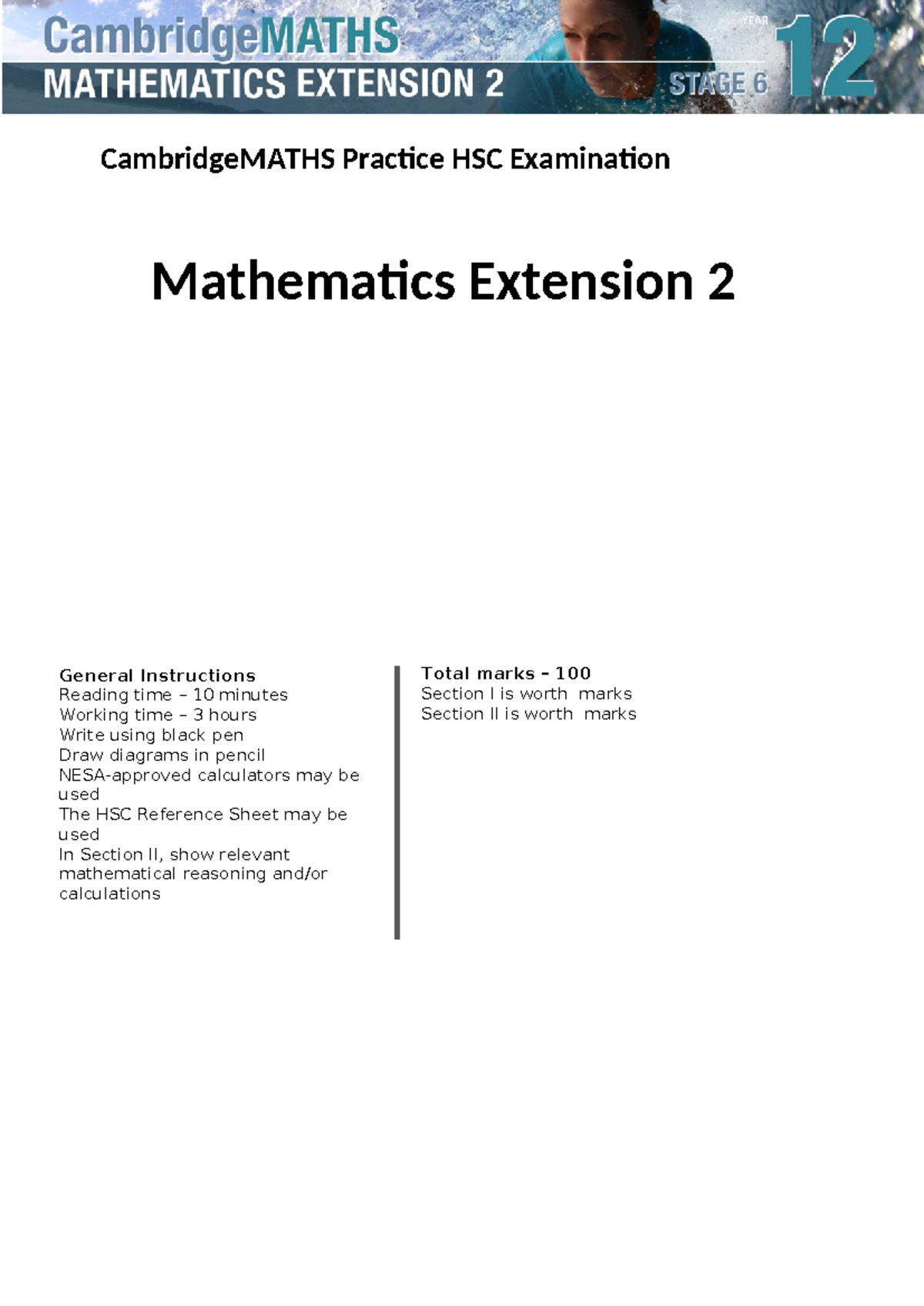 Mathematics Extension 2 HSC Practice Exam - CambridgeMATHS Guide - Studocu