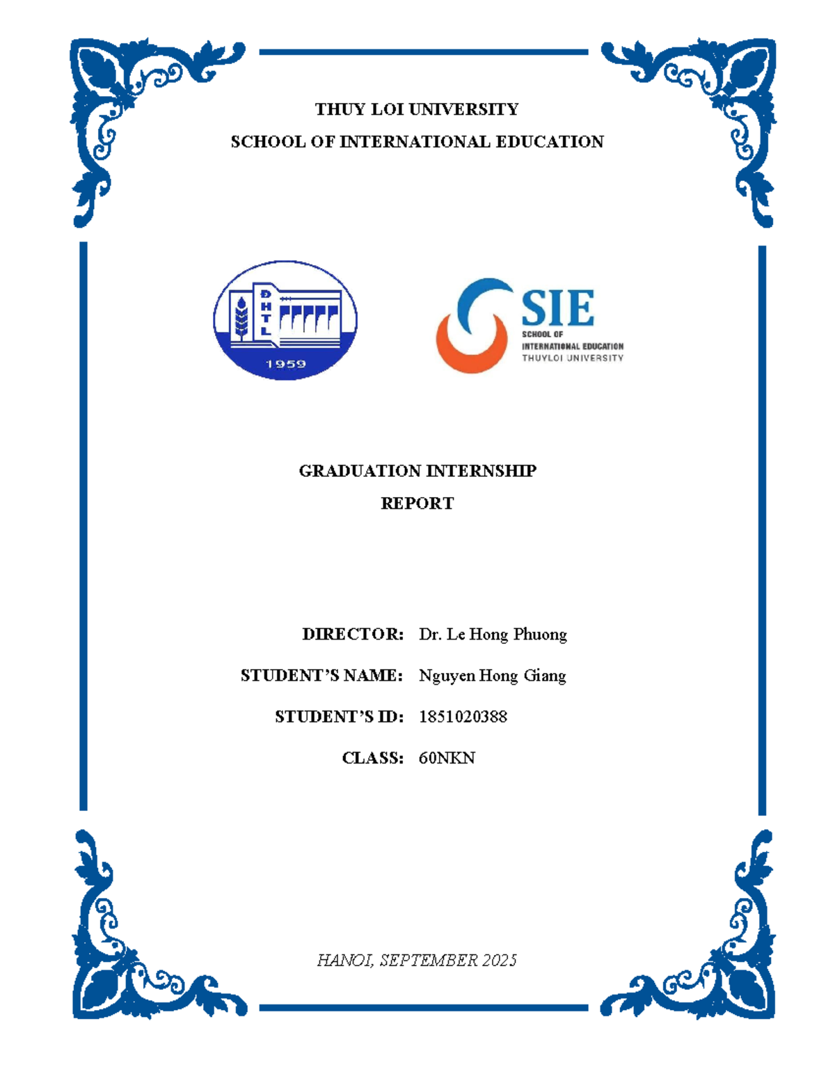 Graduation Internship Report - Thuy Loi University (60NKN) - Studocu