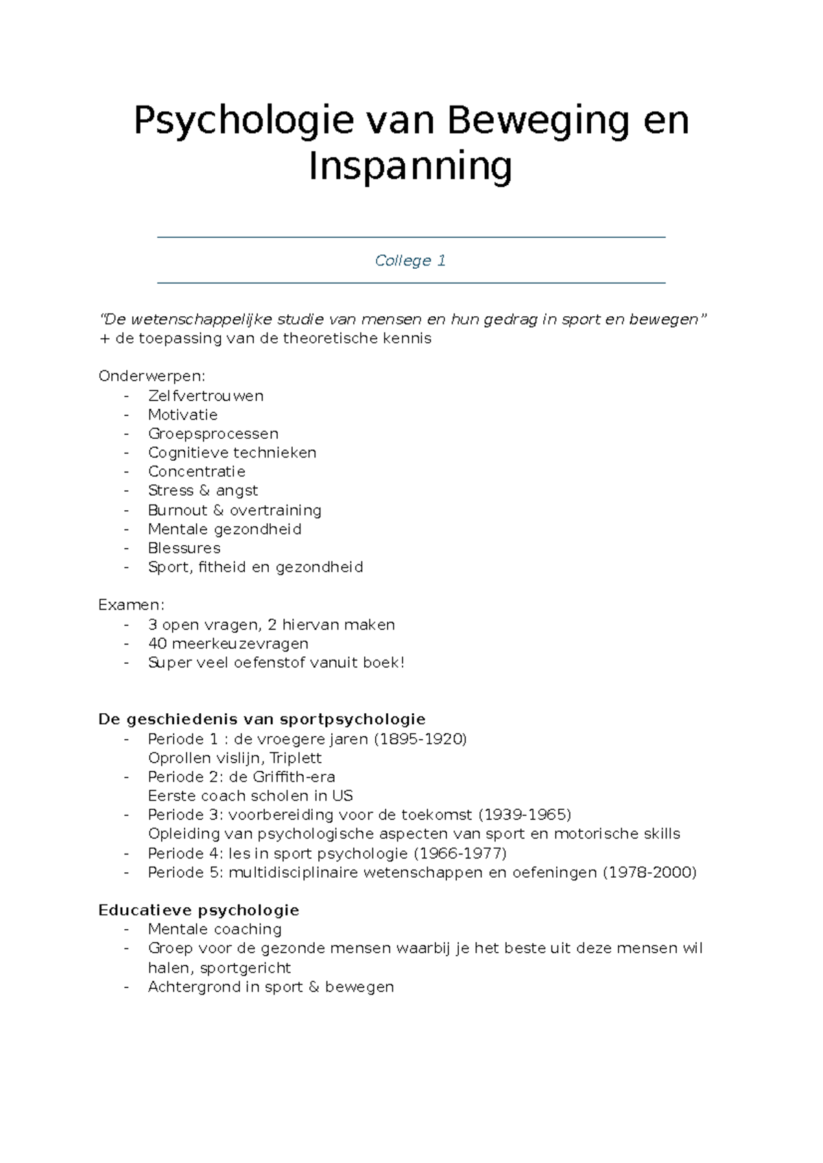 Psychologie van Beweging en Inspanning College 1: Aantekeningen en ...