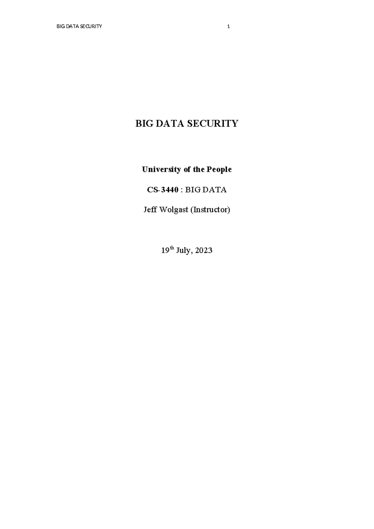 CS-3440: Big Data Security Assignment - Threats and Mitigation ...