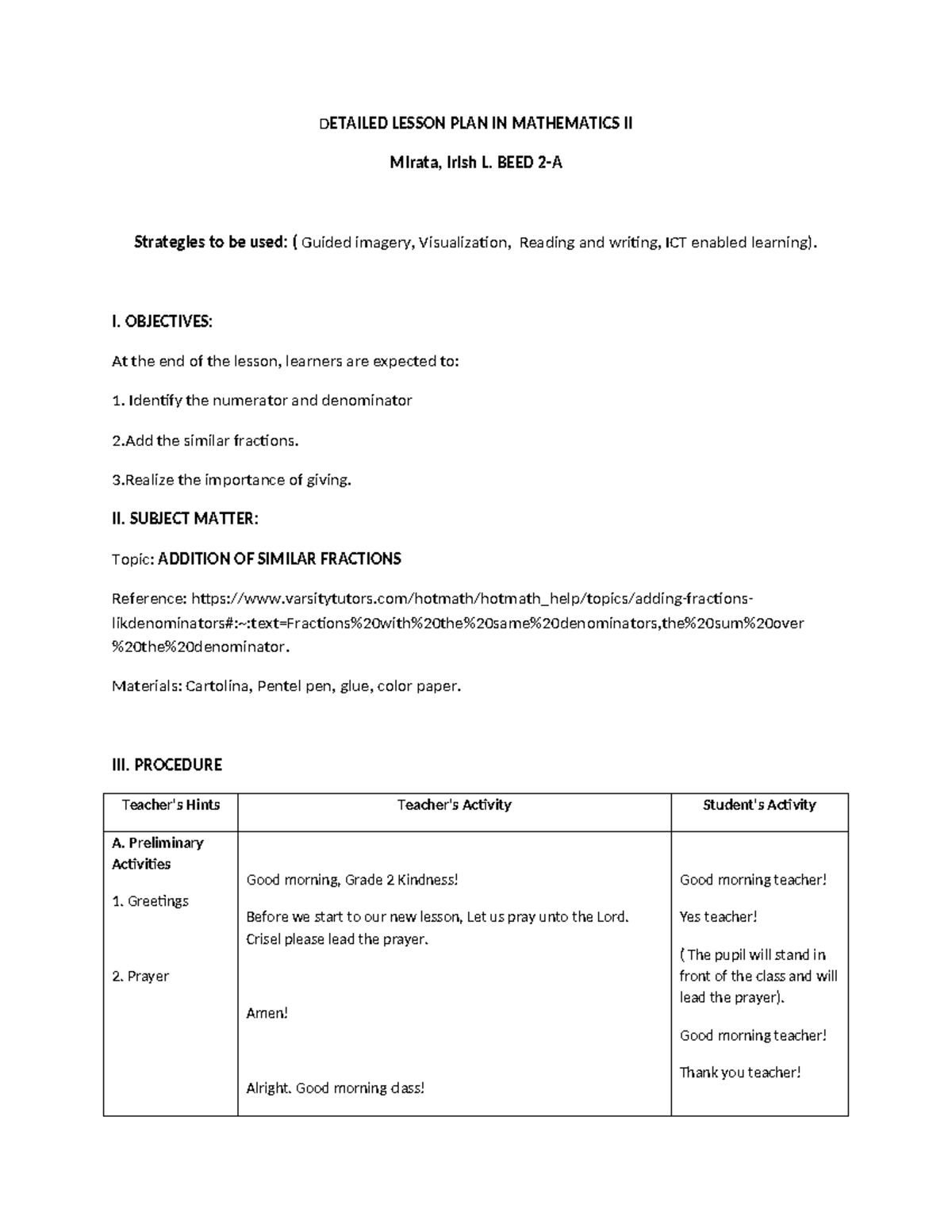 Detailed Lesson Plan in Mathematics II: Addition of Similar Fractions ...